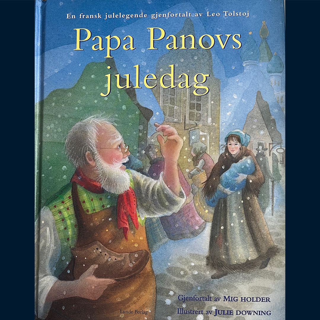 Holder, Mig: Papa Panovs juledag