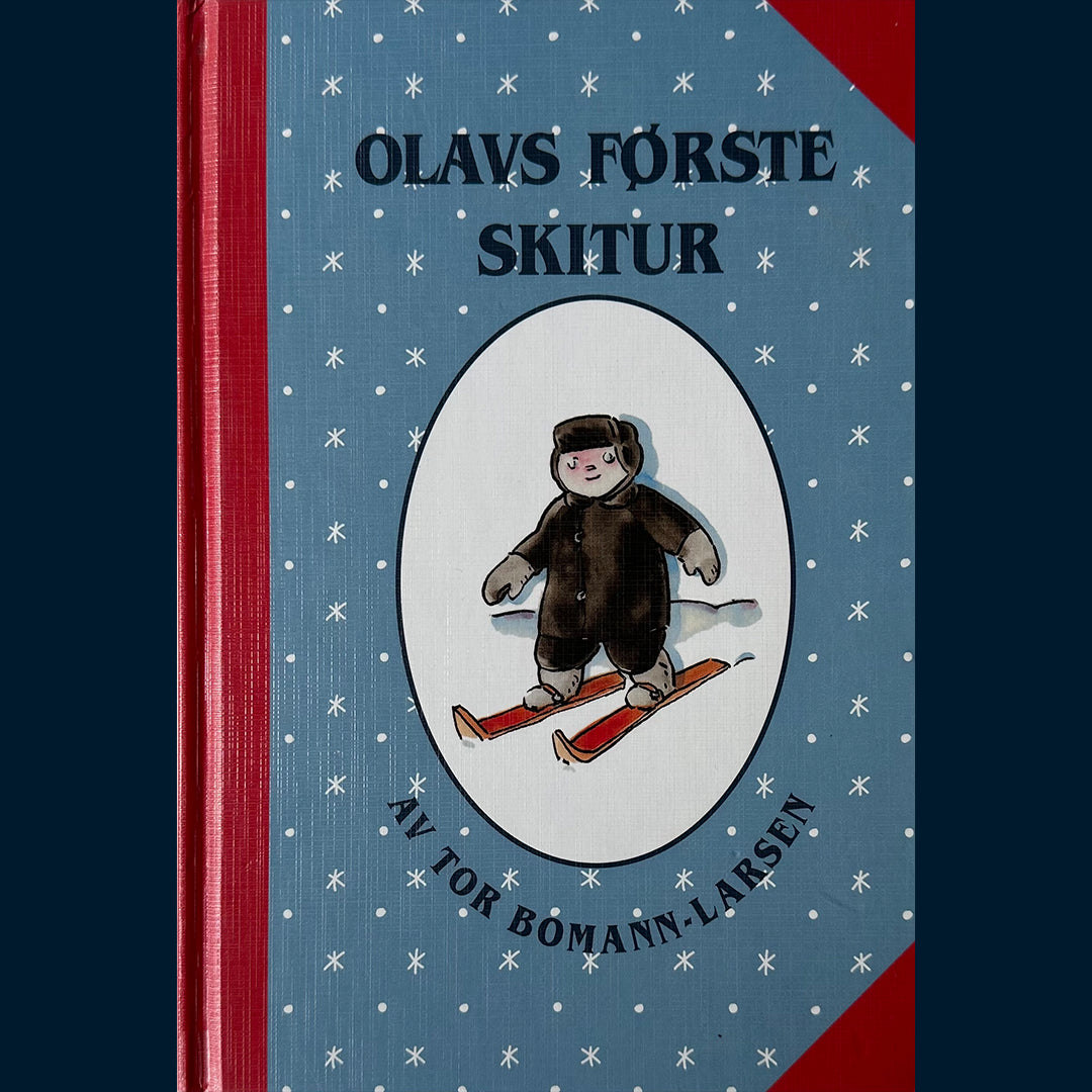 Bomann-Larsen, Tor: Olavs første skitur