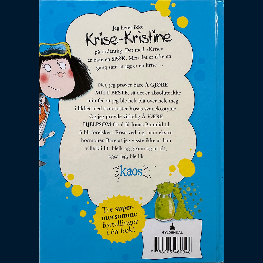 Nadin, Joanna: Krise-Kristine er lik kaos!