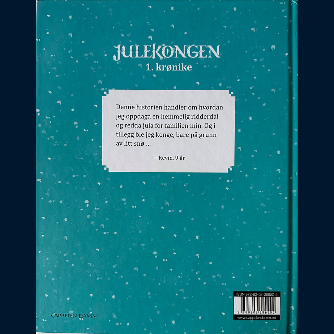 Eeg, Harald Rosenløw og Gudmestad, Lars: Julekongen 1. krønike