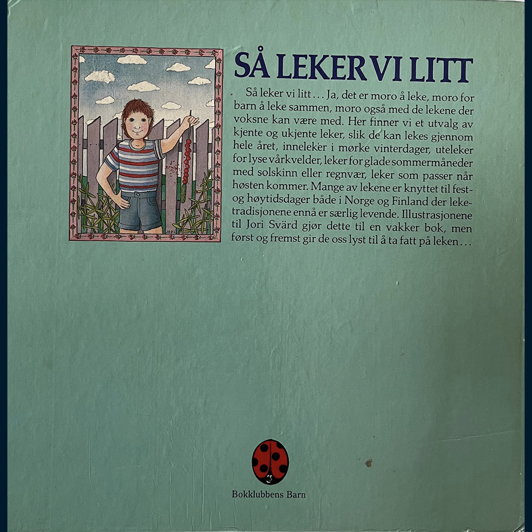 Lahtinen, Mysi: Så leker vi litt