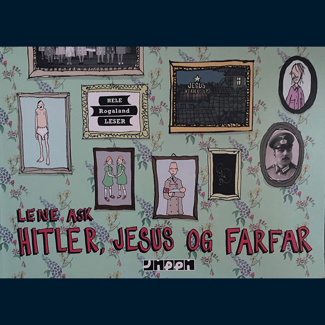 Ask, Lene: Hitler, Jesus og Farfar