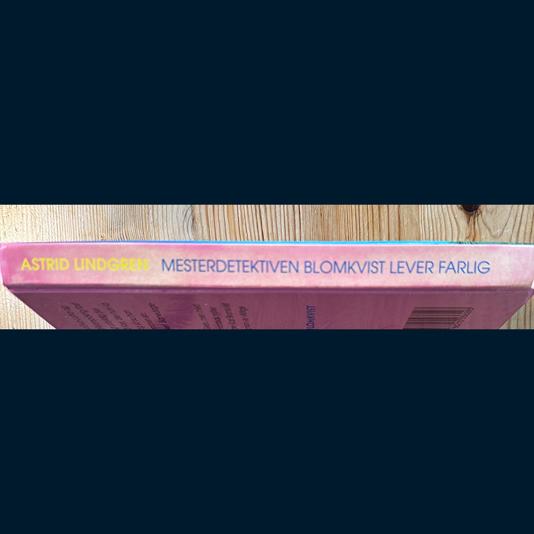 Lindgren, Astrid: Mesterdetektiven Blomkvist lever farlig