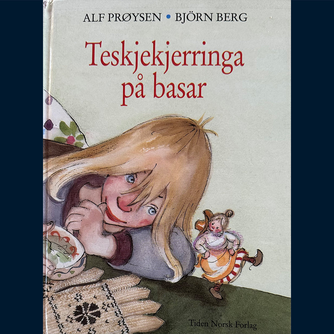 Prøysen, Alf: Teskjekjerringa på basar