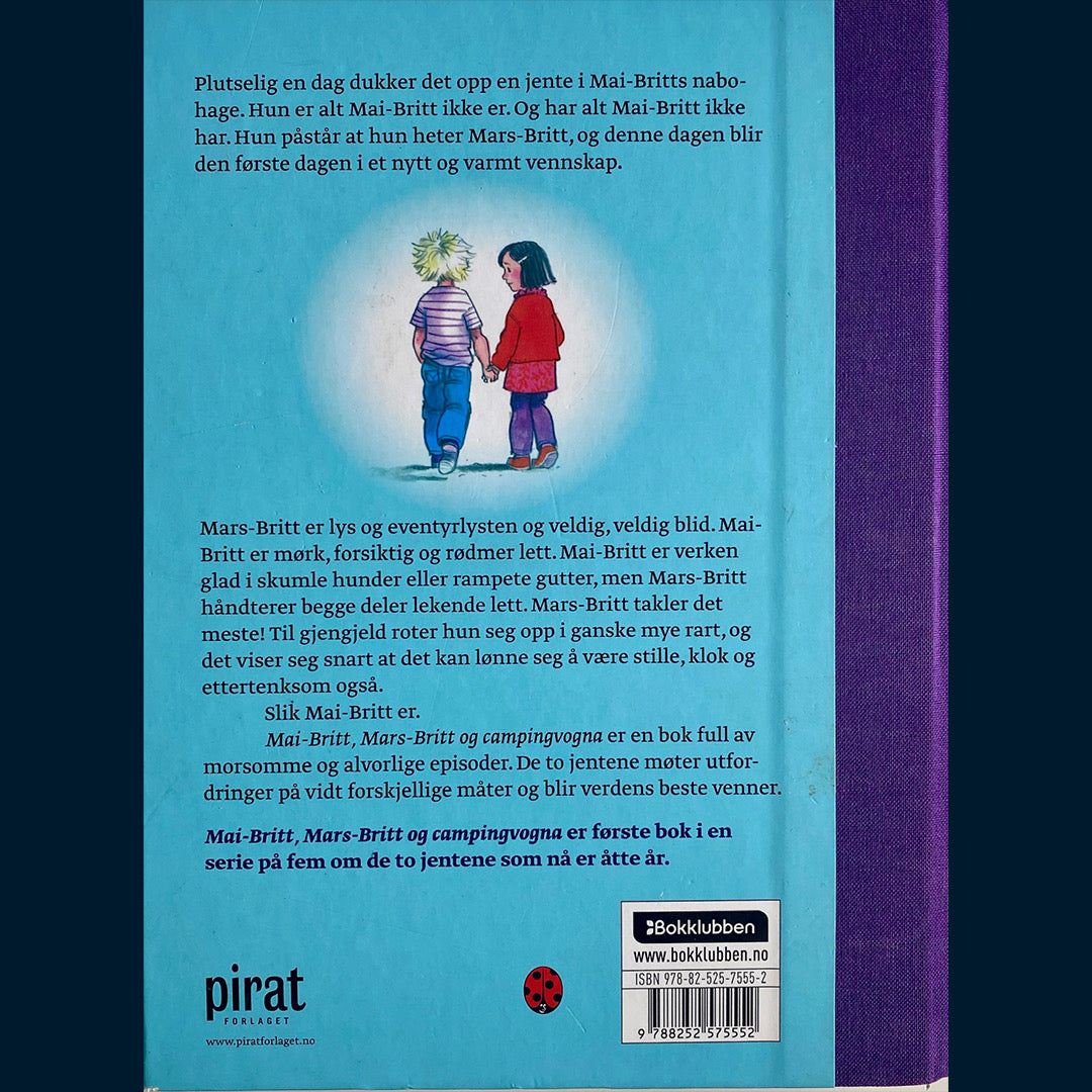Holt, Anne: Mai-Britt, Mars-Britt og campingvogna