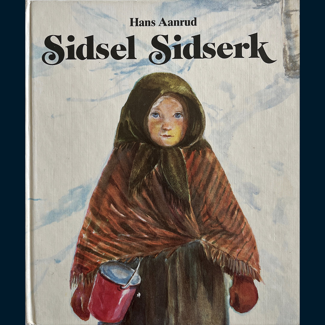 Aanrud, Hans: Sidsel Sidserk (1976)