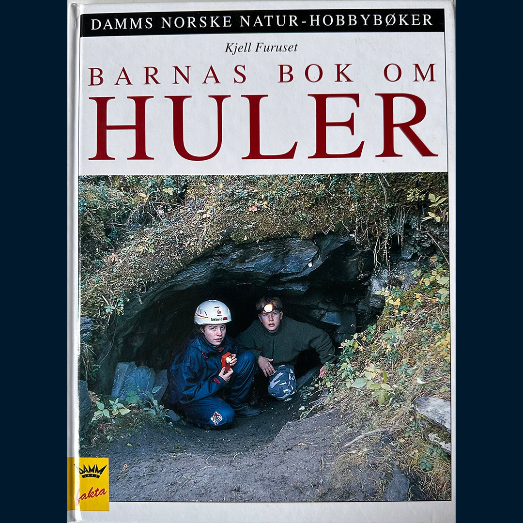 Furuset, Kjell: Barnas bok om Huler