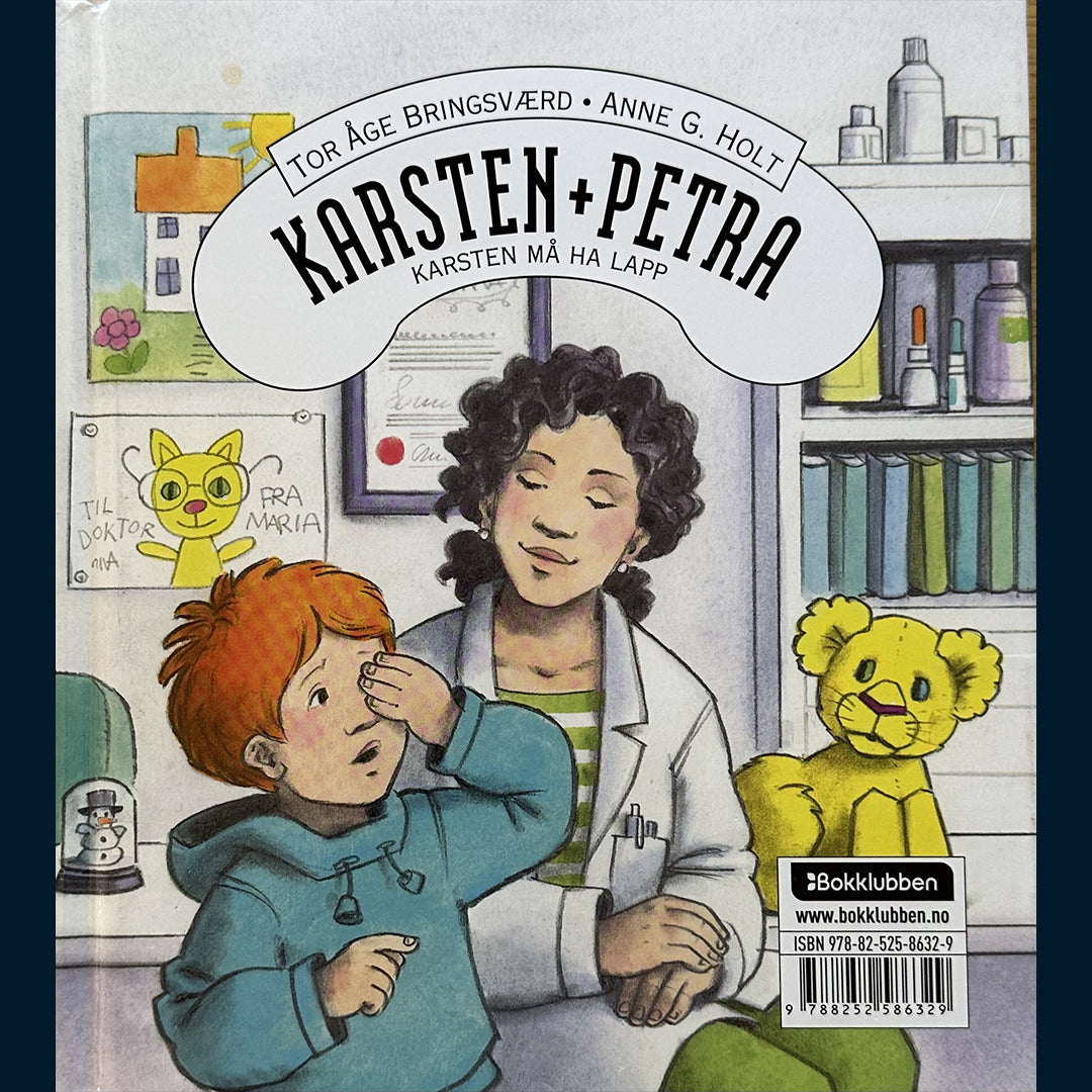 Bringsværd, Tor Åge: Karsten og Petra - Petra sparker fotball / Karsten må ha lapp (2 bøker i 1)