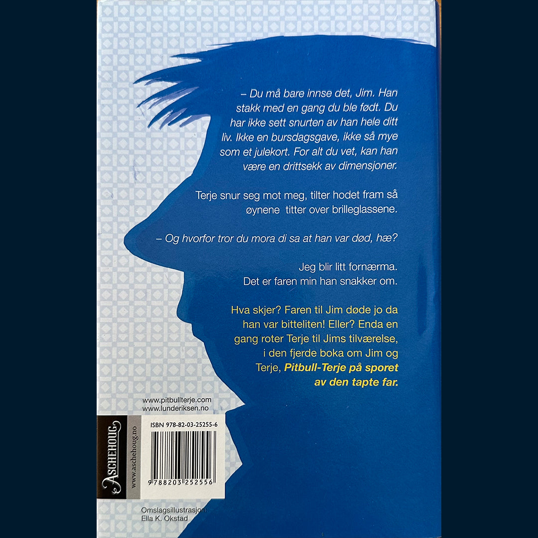Eriksen, Endre Lund: Pitbull-Terje (4) På sporet av den tapte far