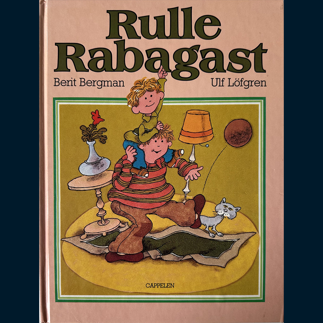 Bergman, Berit: Rulle Rabagast