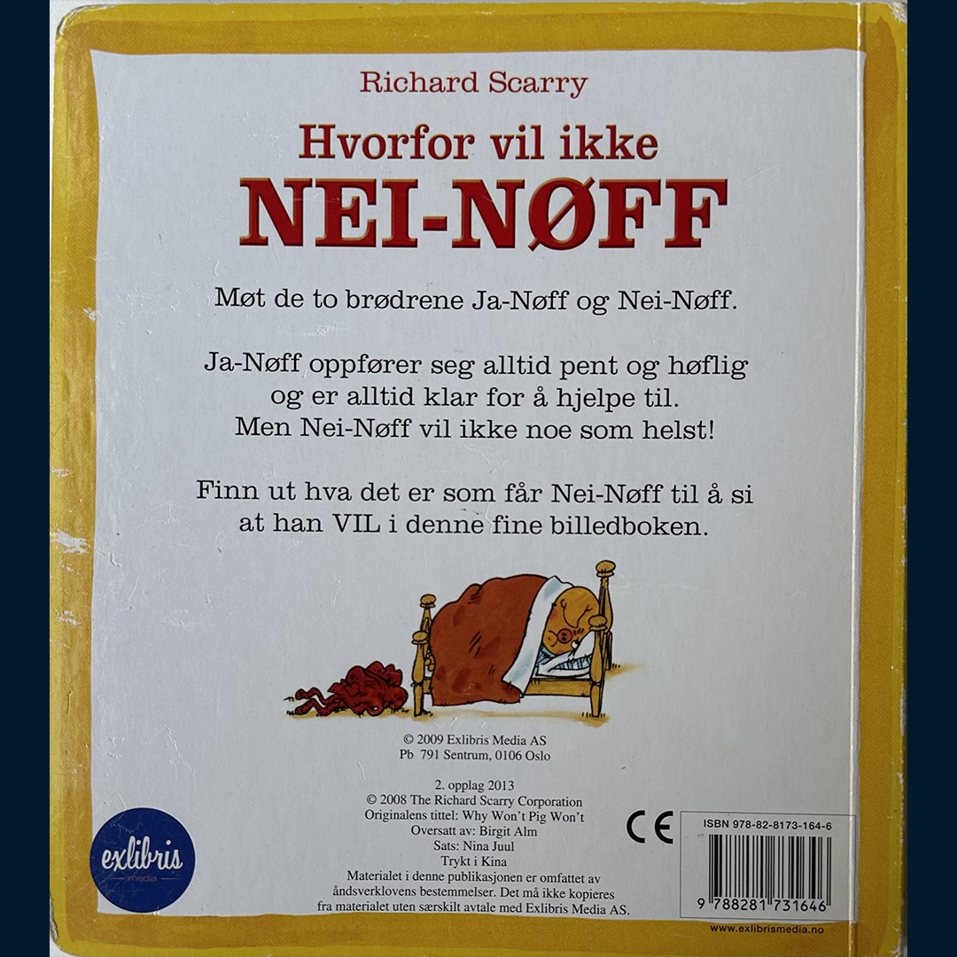 Scarry, Richard: Hvorfor vil ikke Nei-Nøff