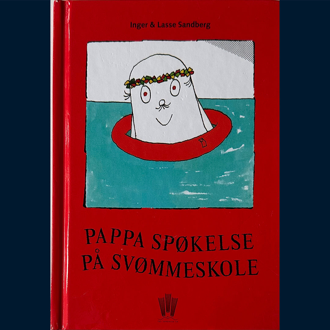 Sandberg, Inger og Lasse: Pappa Spøkelse på svømmeskole
