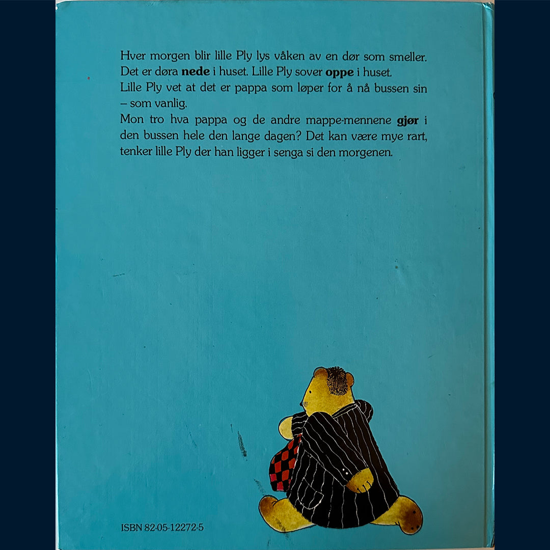 Rønningen, Bjørn: Pappa nådde bussen sin i dag også! (1980)