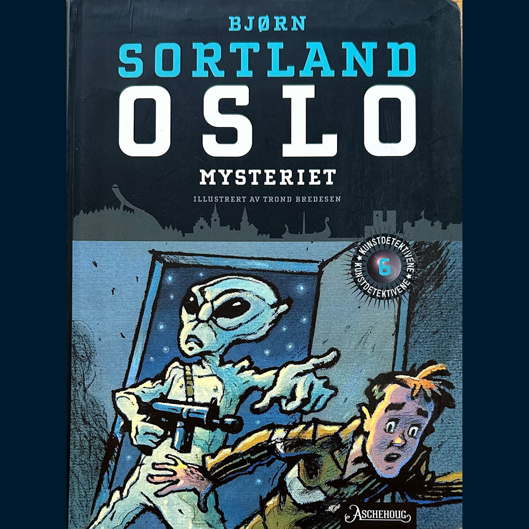 Sortland, Bjørn: (6) Oslo-mysteriet