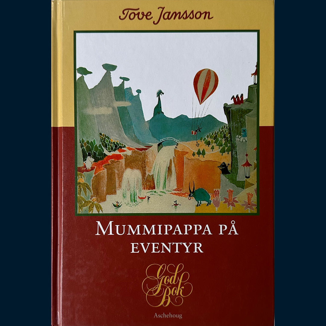 Jansson, Tove: Mummipappa på eventyr