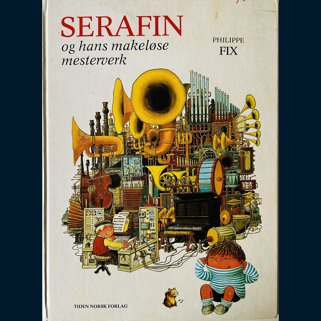 Fix, Philippe: Serafin og hans makeløse mesterverk (1976)