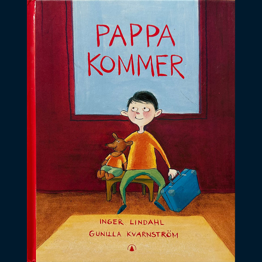 Lindahl, Inger: Pappa kommer