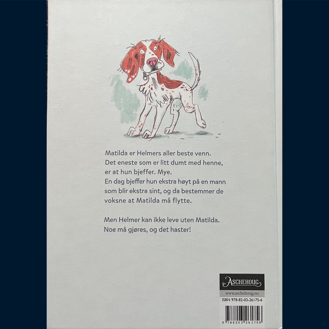 Lystad, Mina: Helmer og Matilda - Aksjon bestevenn