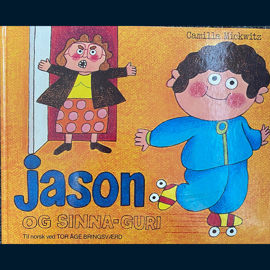 Mickwitz, Camilla: Jason og sinna-Guri