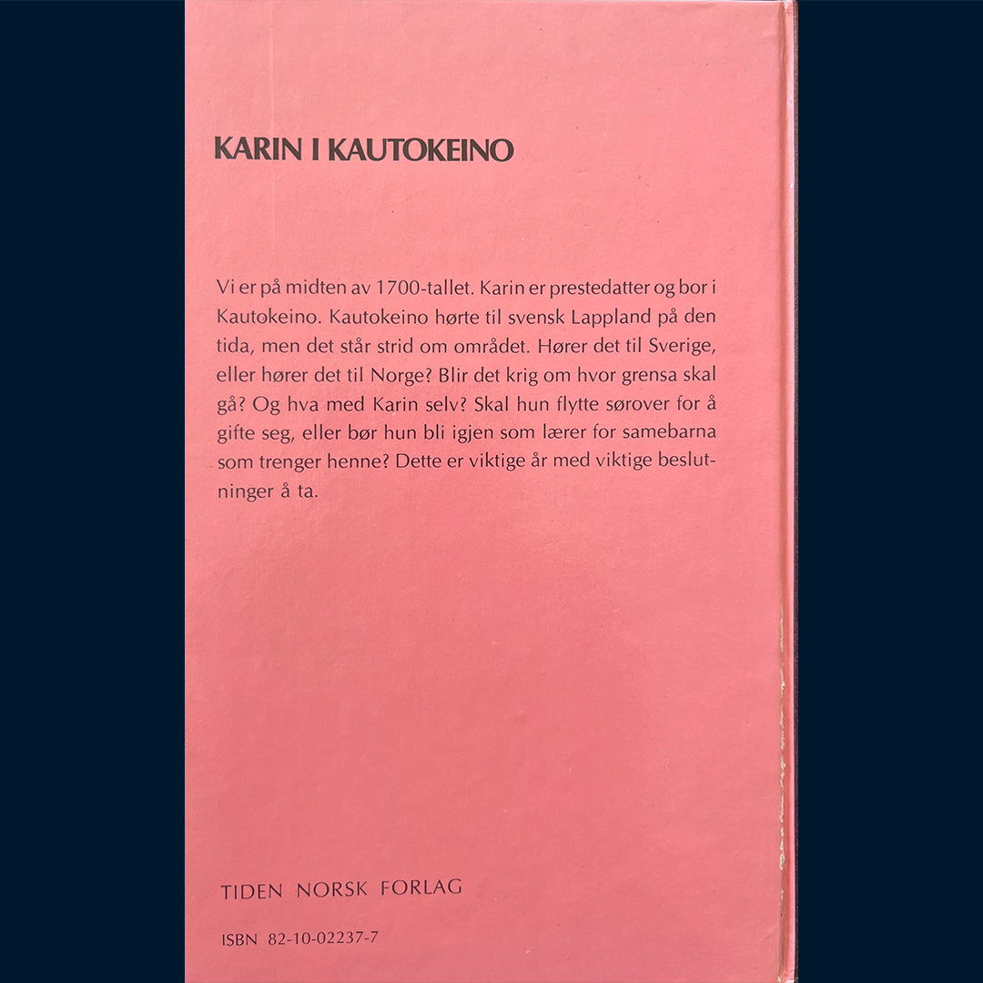 Söderhjelm, Kai: Karin i Kautokeino