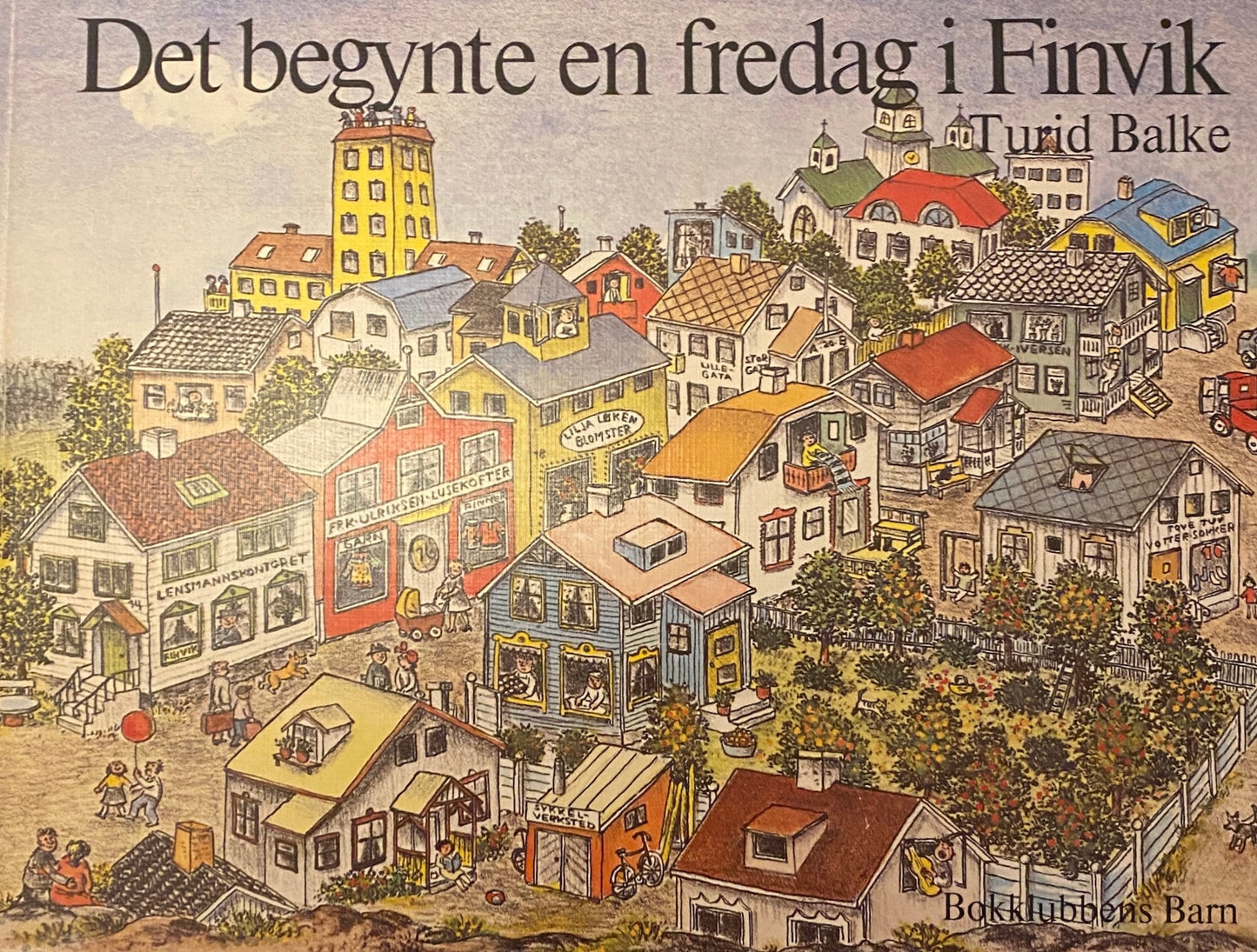 Balke, Turid: Det begynte en fredag i Finvik
