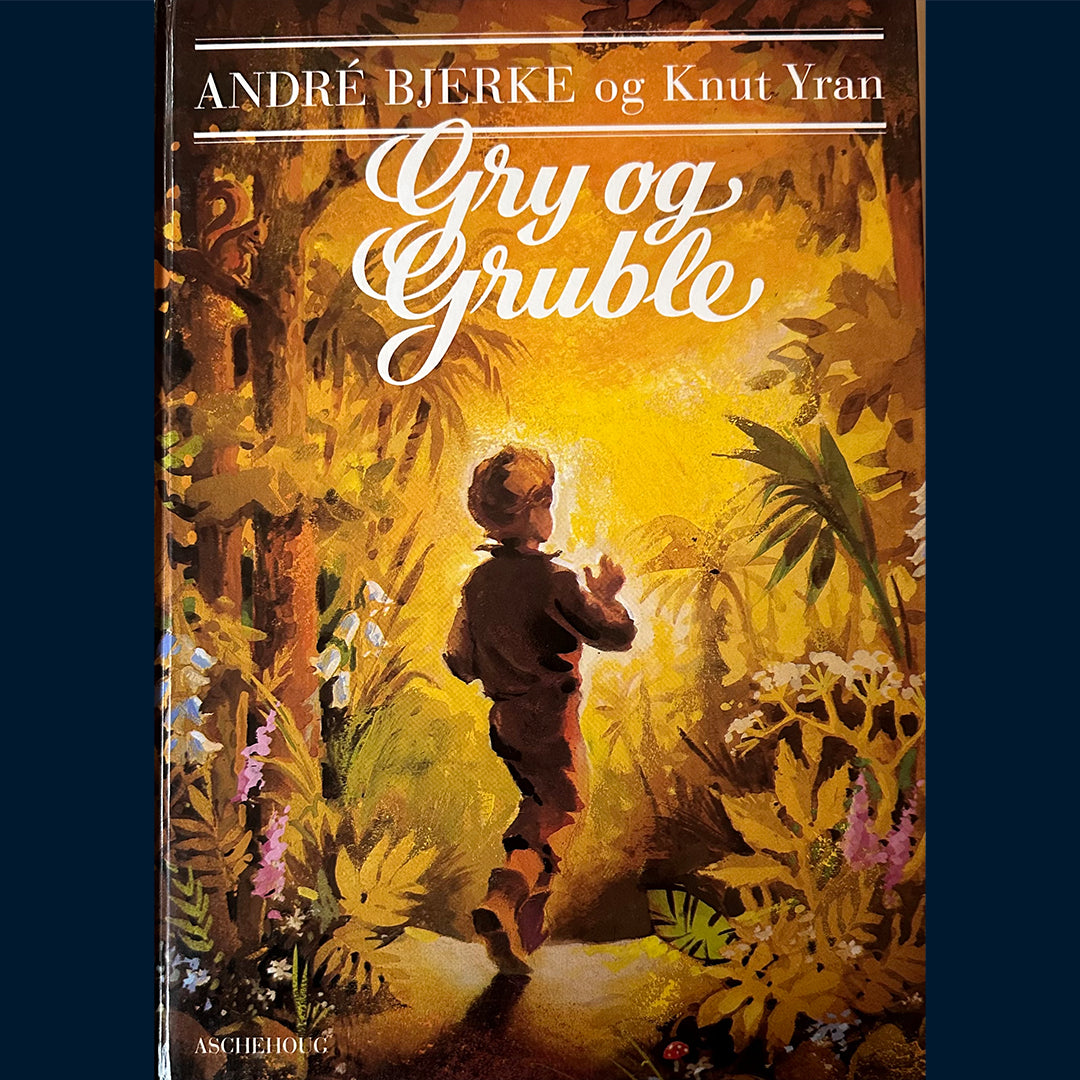 Bjerke, André: Gry og Gruble