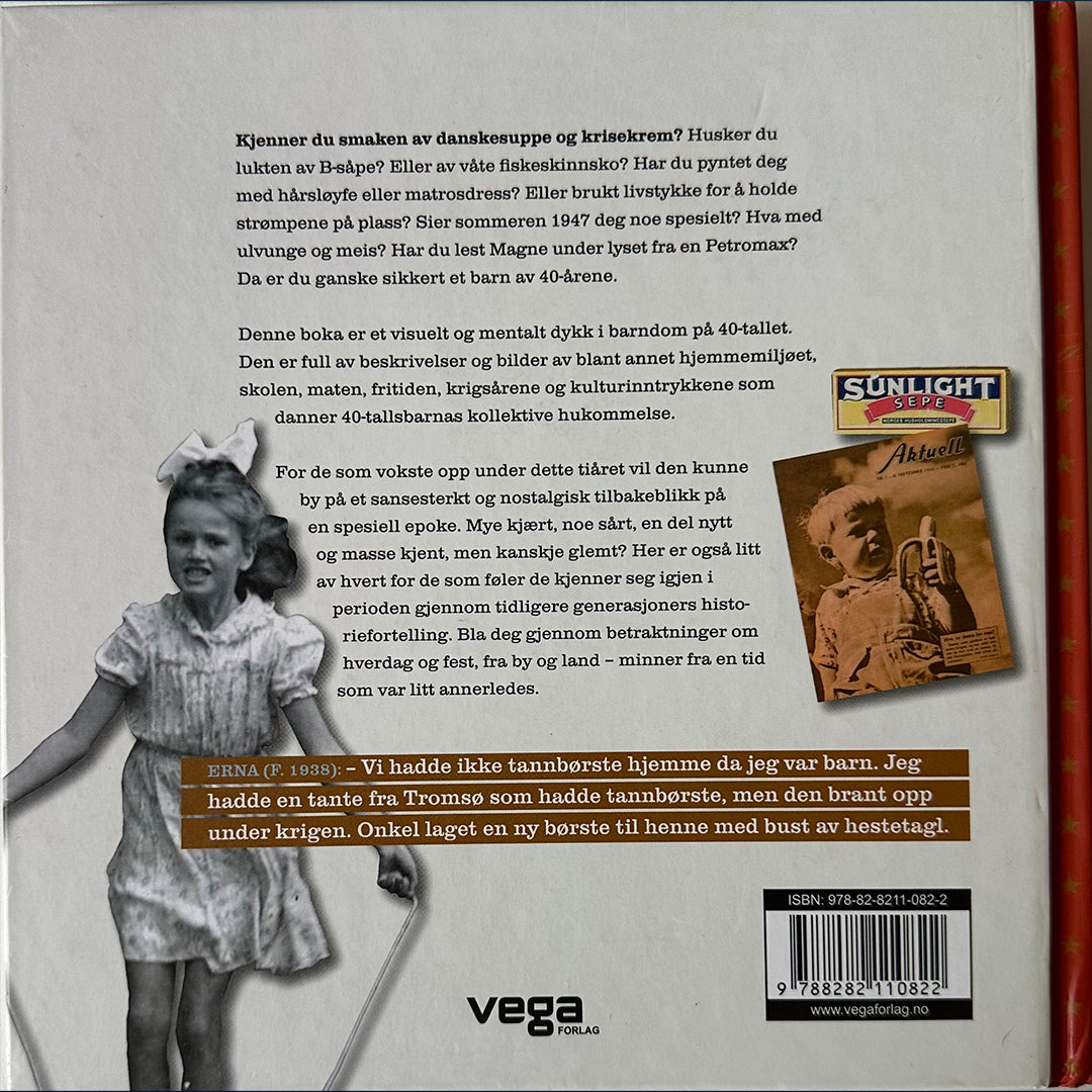 Arntzen, Jon Gunnar (red.): Barndom 40-tallet