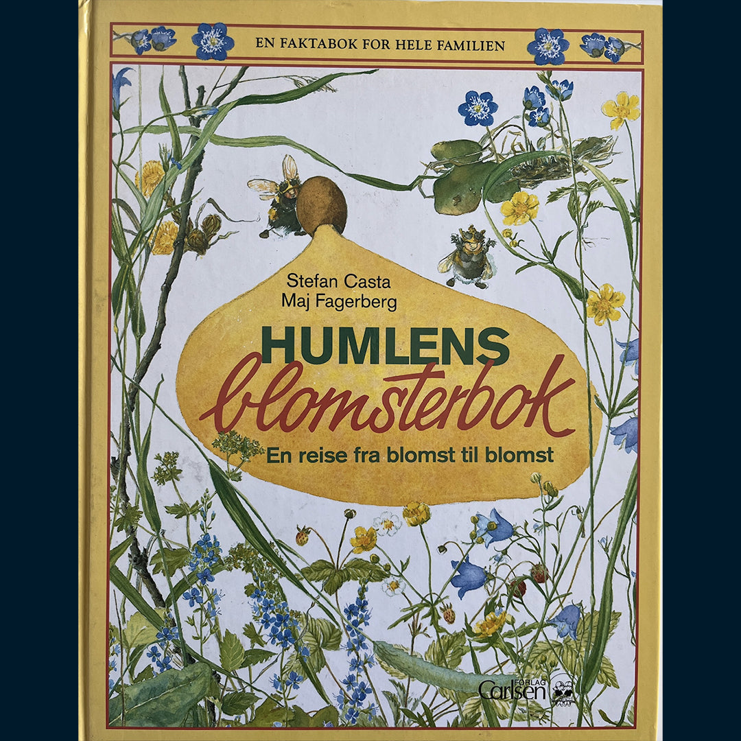 Casta, Stefan: Humlens blomsterbok; En reise fra blomst til blomst