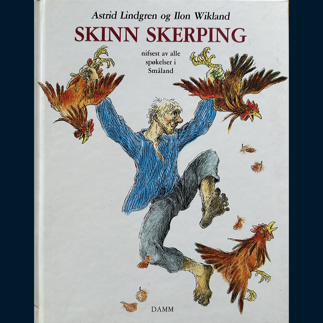 Lindgren, Astrid: Skinn Skerping - nifsest av alle spøkelser i Småland