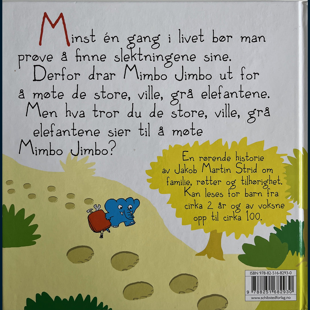 Strid, Jakob Martin: Mimbo Jimbo og de store elefantene