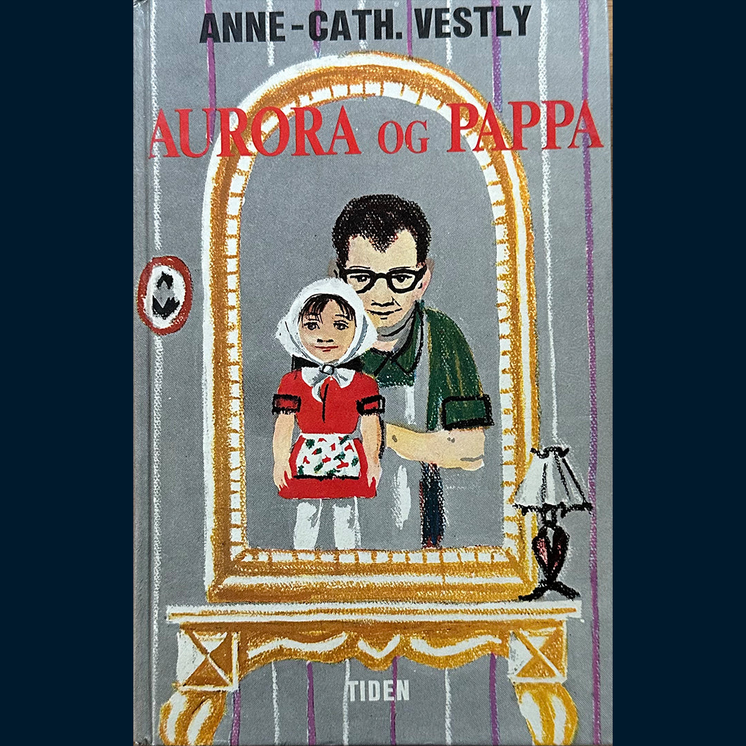 Vestly, Anne-Cath: Aurora og Pappa (2)