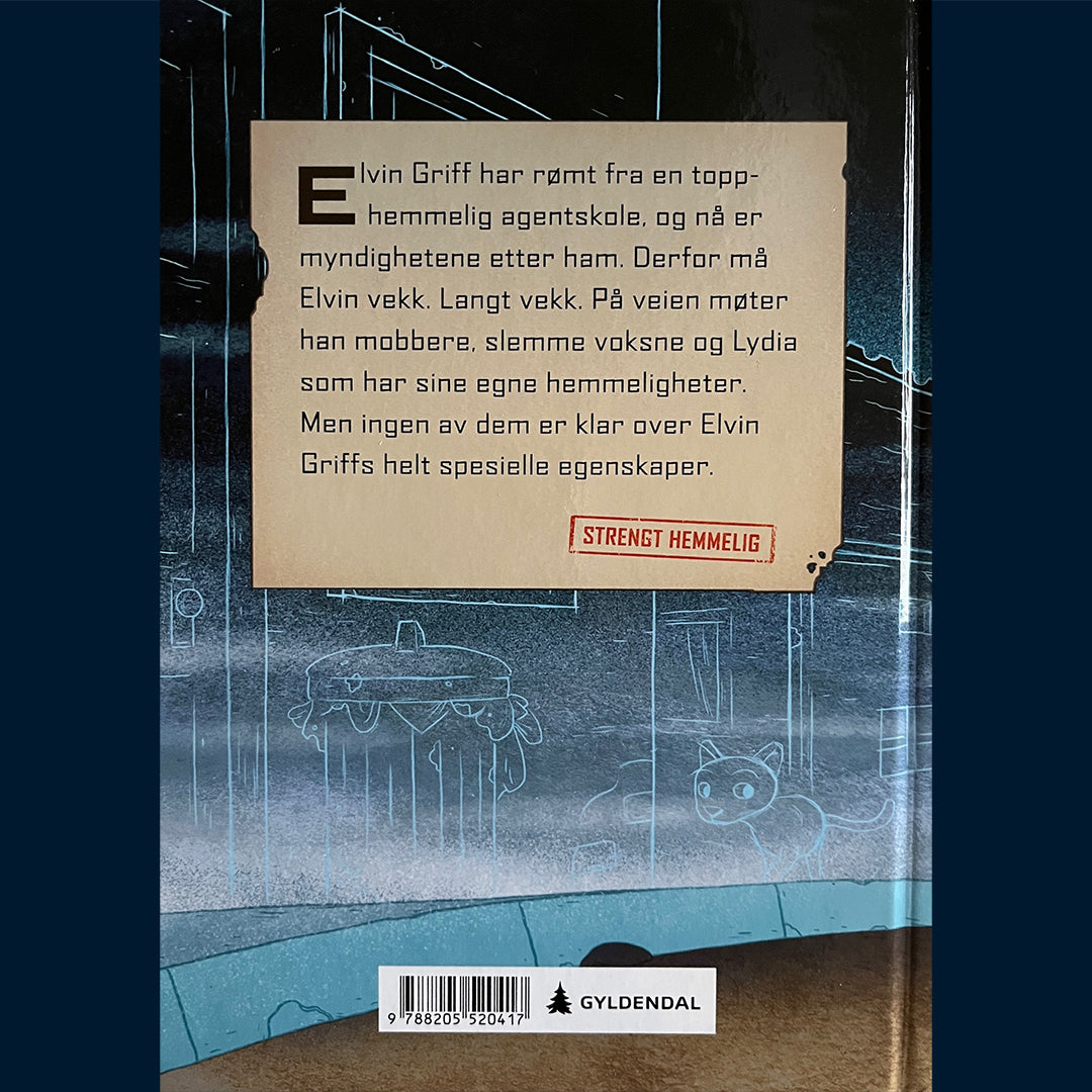 Svingen, Arne: Agent Elvin Griff - Flukten til verdens ende
