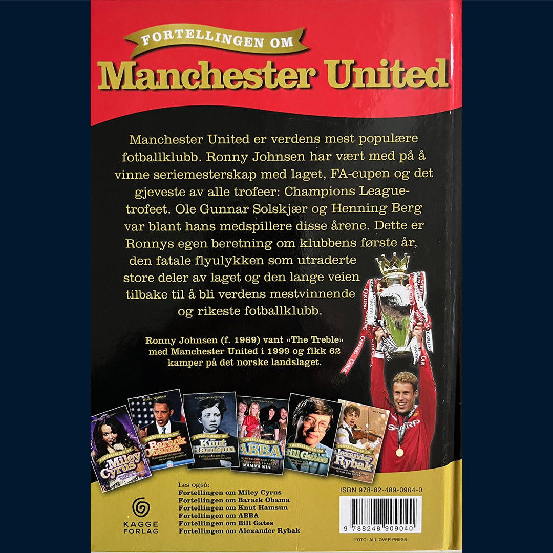 Johnsen, Ronny: Fortellingen om Manchester United