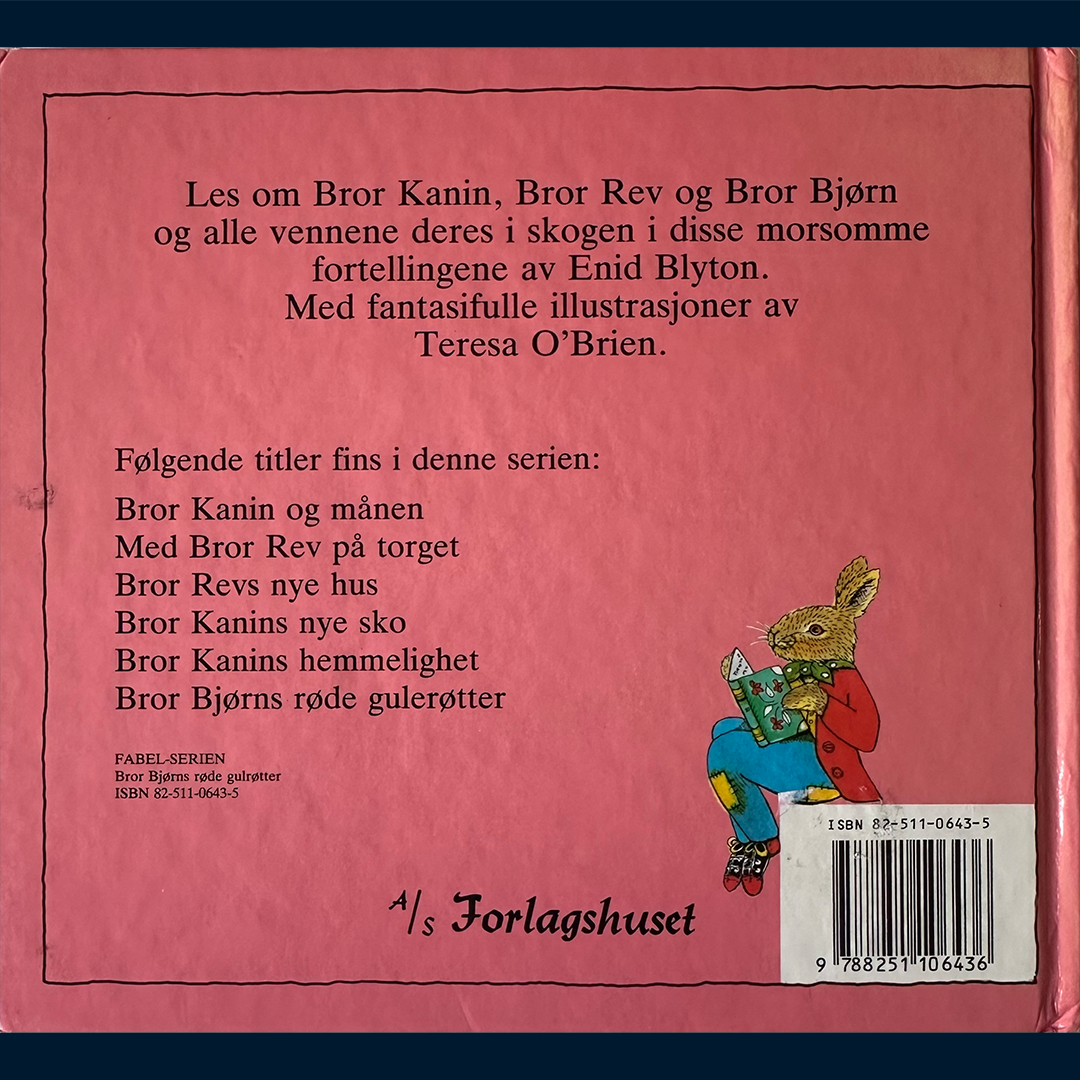 Blyton, Enid: Bror Bjørns røde gulrøtter og andre fortellinger