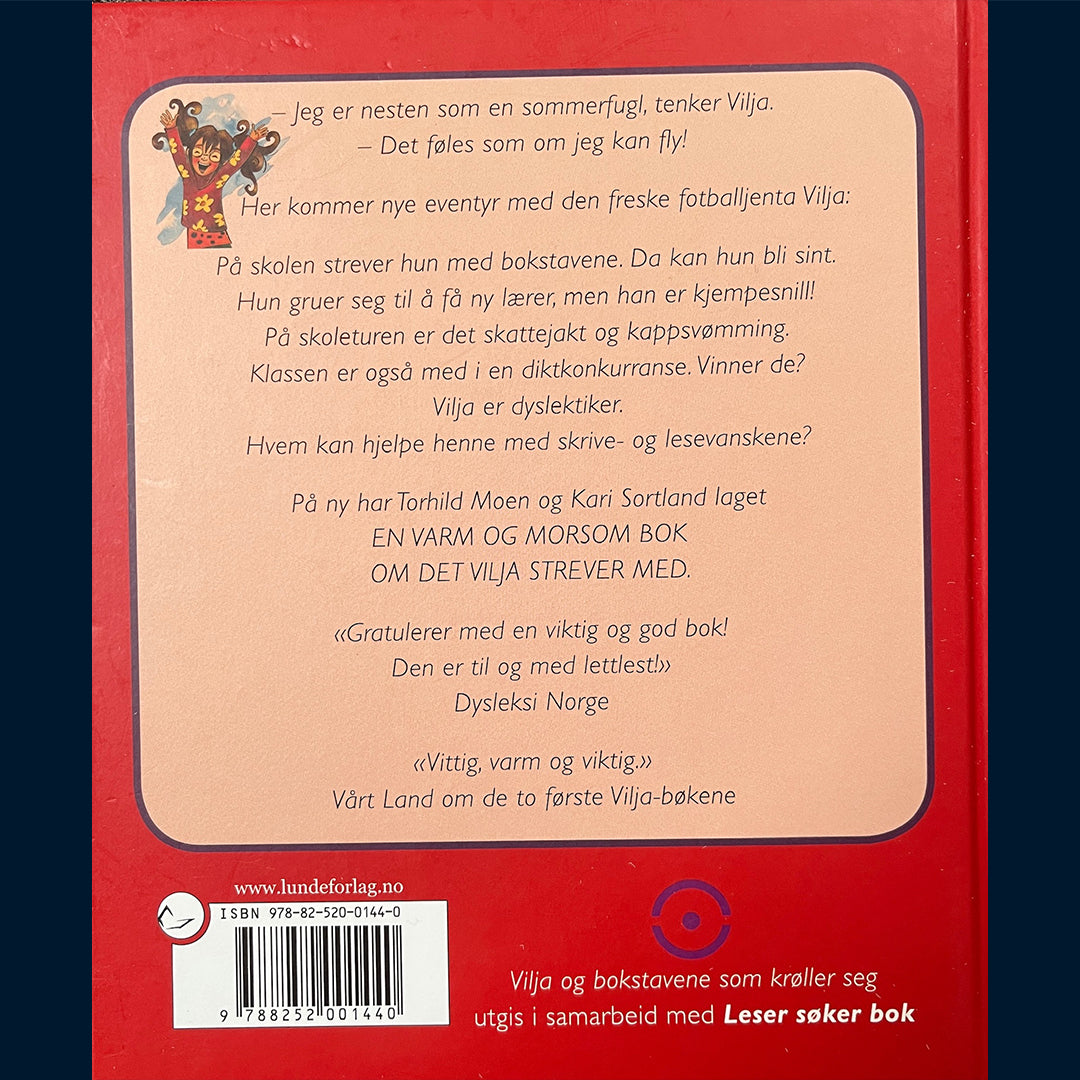 Moen, Torhild: Vilja og bokstavene som krøller seg