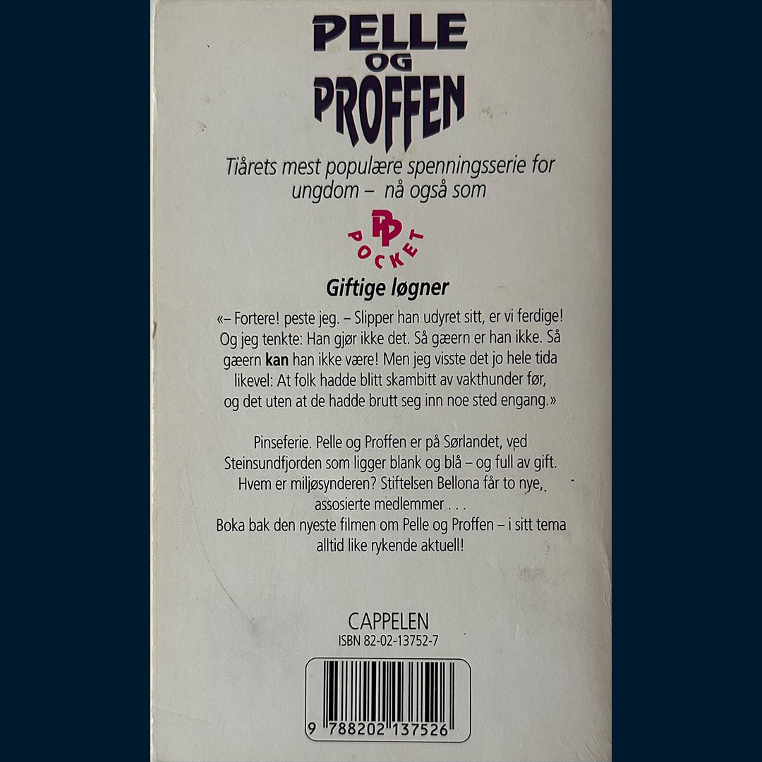 Ambjørnsen, Ingvar: Pelle og Proffen (3) Giftige løgner