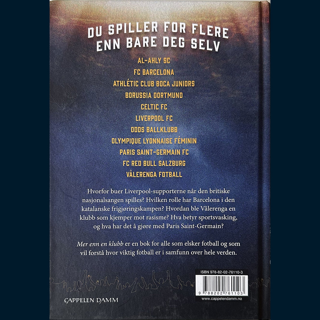 Samdal, Peder: Mer enn en klubb - 11 klubber som er større enn seg selv