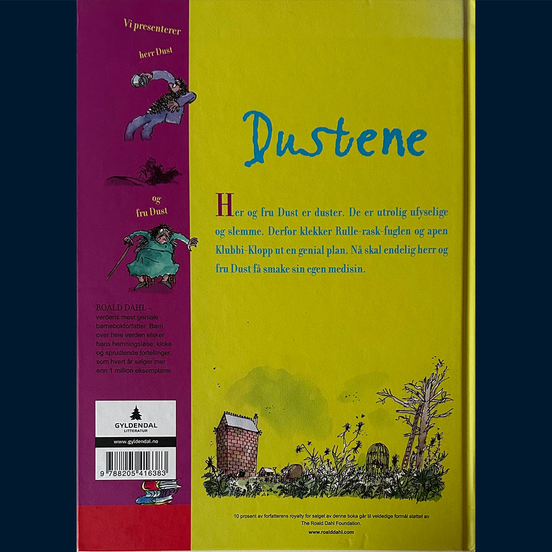 Dahl, Roald: Dustene