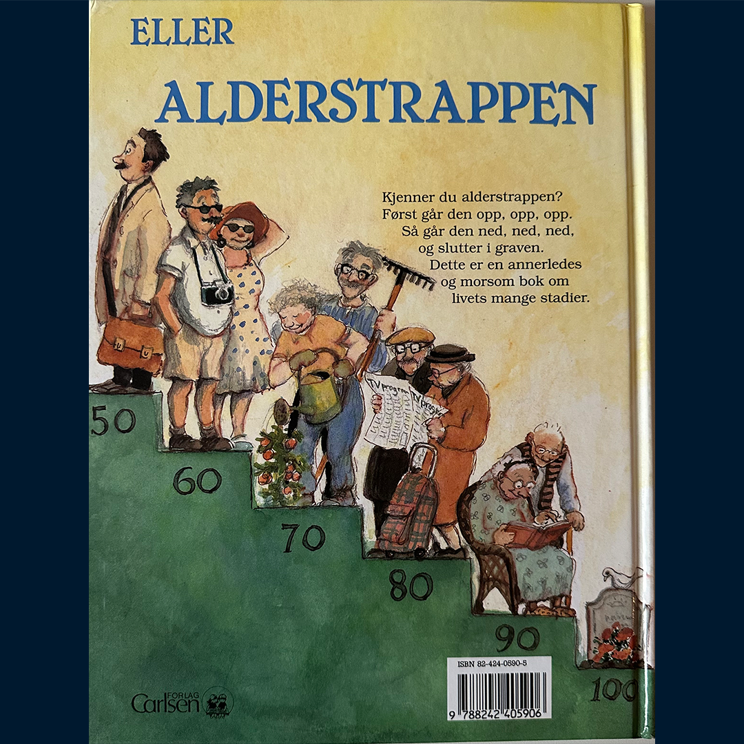 Lagercrantz, Rose: Gutt jente dame fyr... eller Alderstrappen