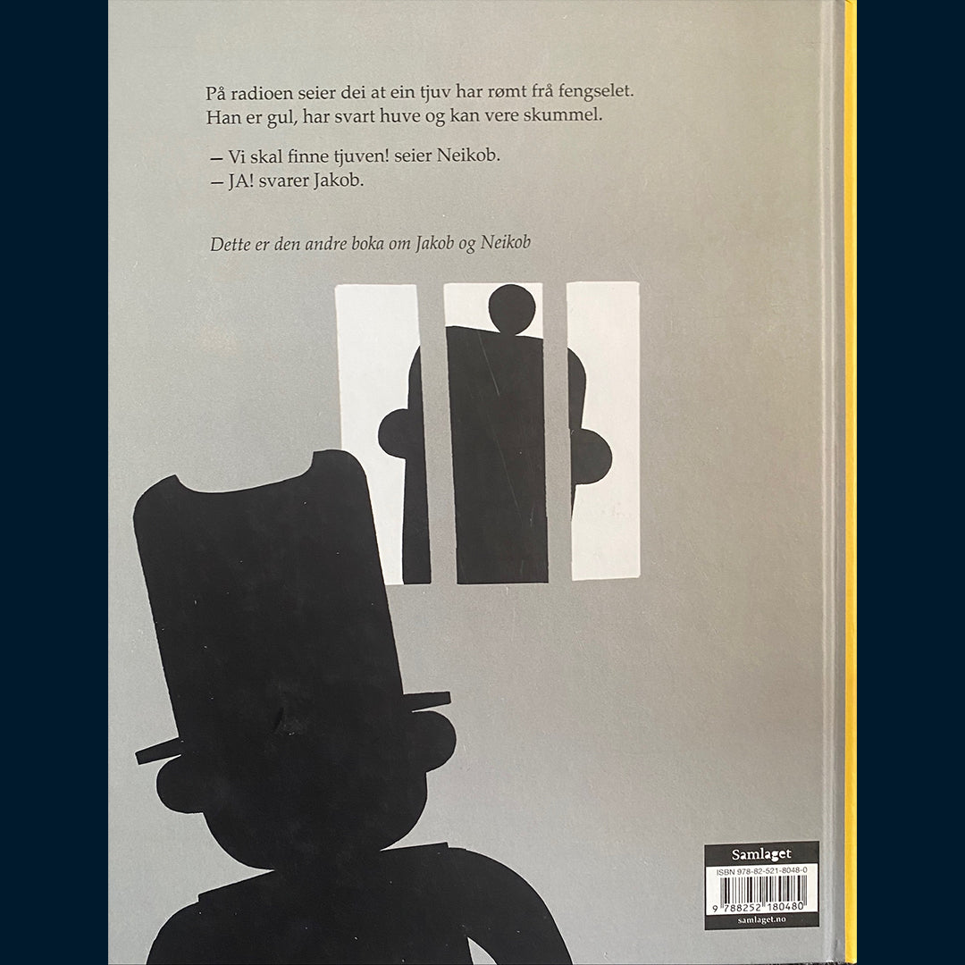Stai, Kari: Jakob og Neikob - Tjuven slår tilbake