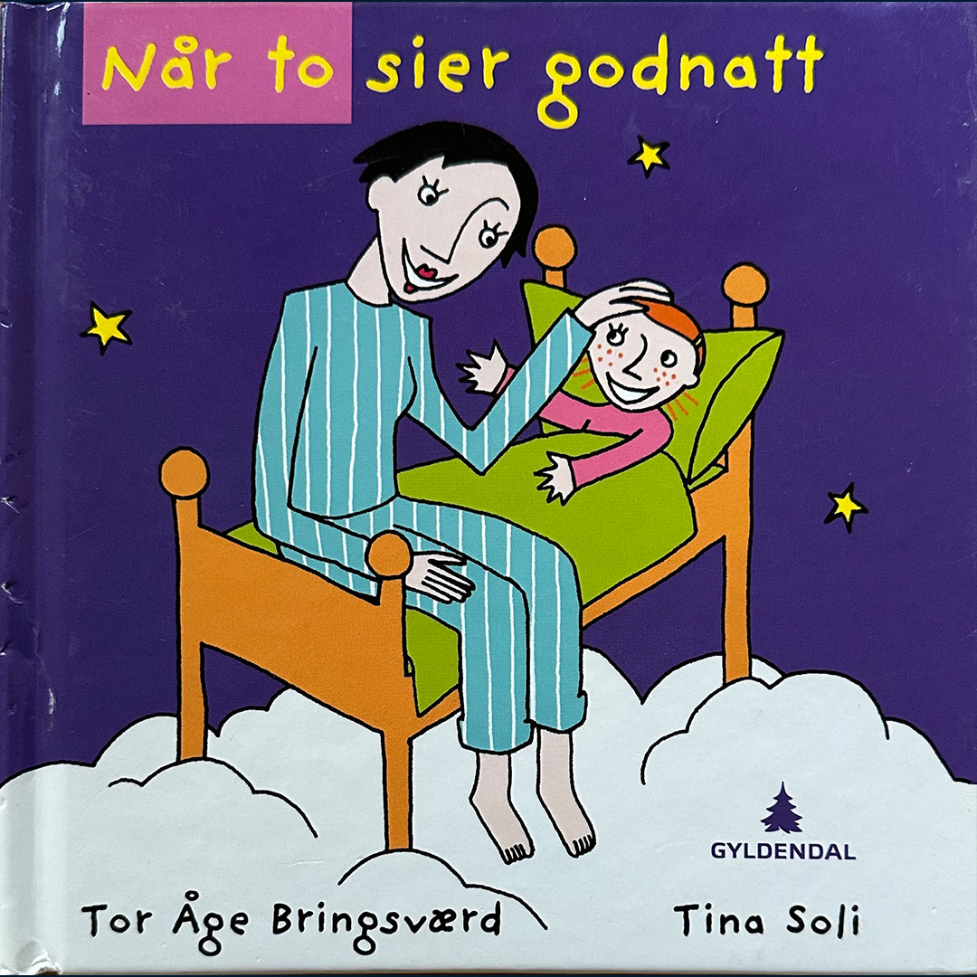 Bringsværd, Tor Åge: Når to sier godnatt