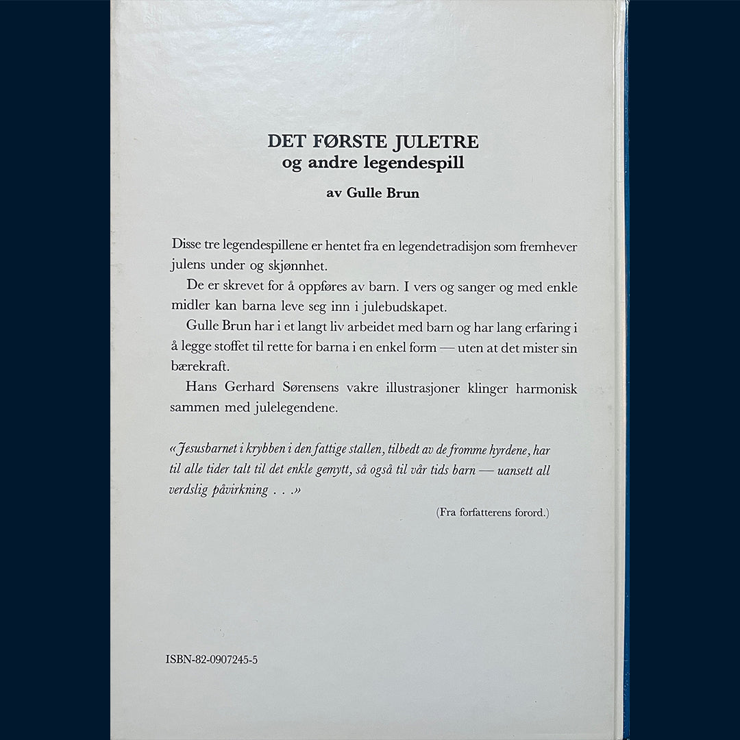Brun, Gulle: Det første juletre - og andre legendespill