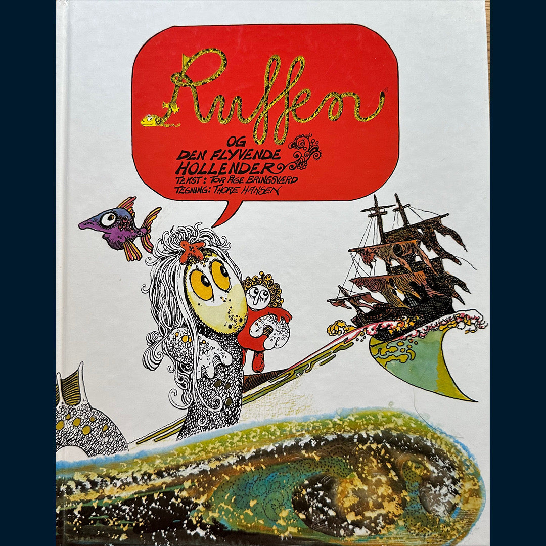Bringsværd, Tor Åge: Ruffen og den flyvende hollender (1982)