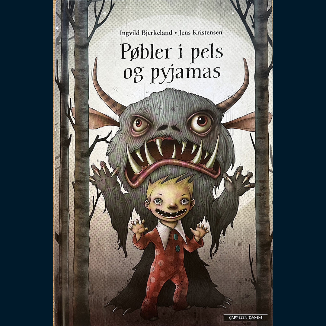 Bjerkeland, Ingvild: Pøbler i pels og pyjamas