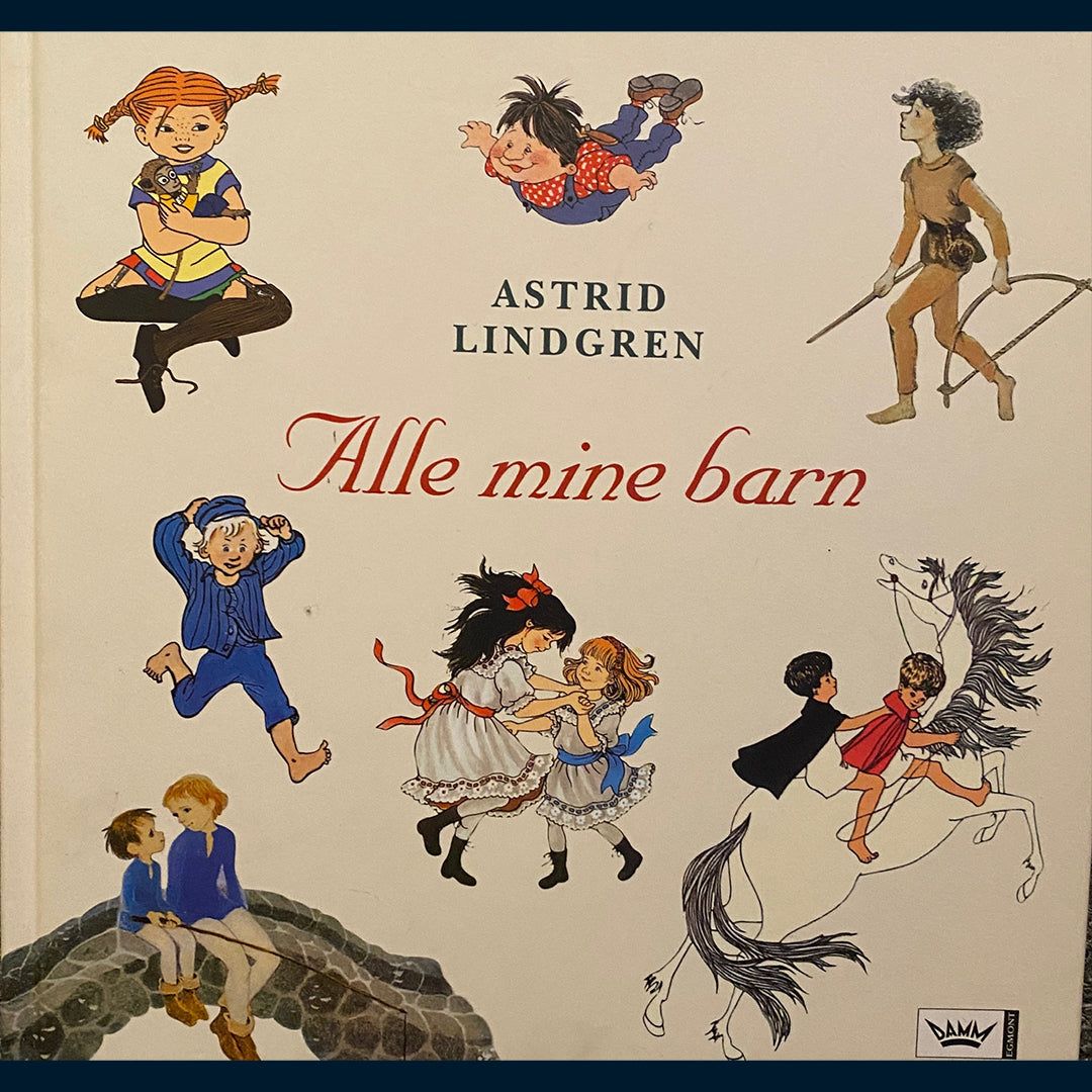 Lindgren, Astrid: Alle mine barn