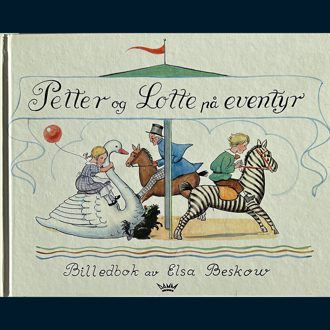 Beskow, Elsa: Petter og Lotte på eventyr