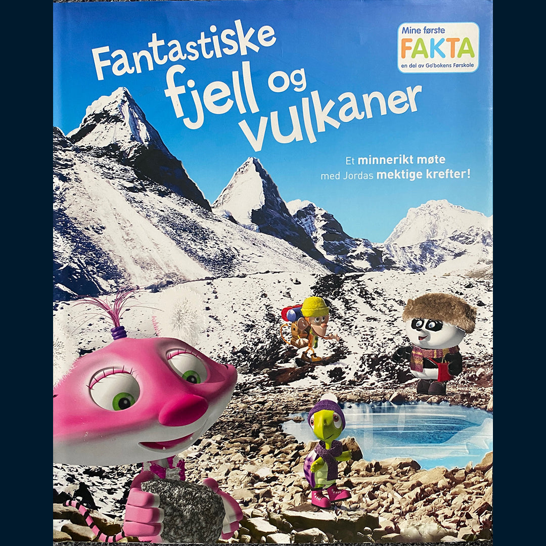 Cullimore, Stan: Mine første fakta - Fantastiske fjell og vulkaner