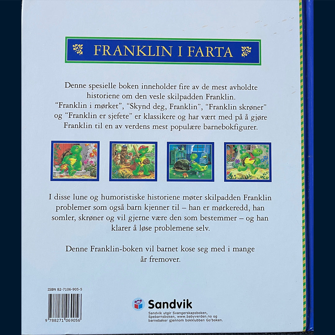 Bourgeois, Paulette: Franklin i farta - 4 eventyr