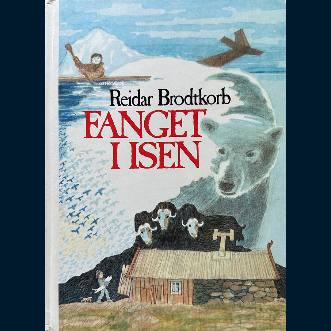 Brodtkorb, Reidar: Fanget i isen