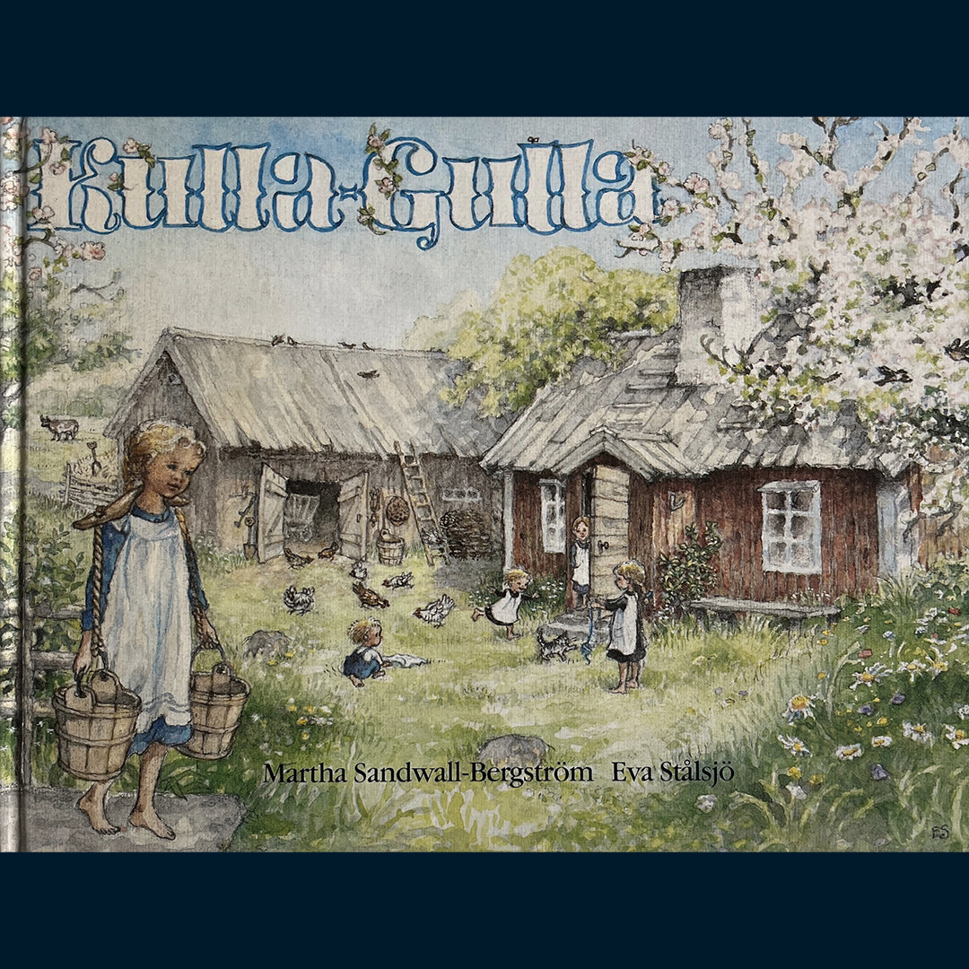 Sandwall-Bergström, Martha: Kulla-Gulla